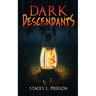Dark Descendants