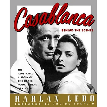 Casablanca: Behind the Scenes