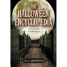 The Halloween Encyclopedia, 2d ed.