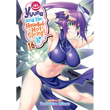 Yuuna and the Haunted Hot Springs Vol. 16