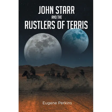 John Starr And The Rustlers Of Terris