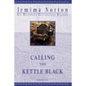 Calling the Kettle Black