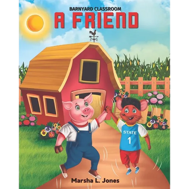 A Friend: Barnyard Classroom