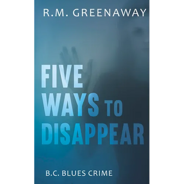 Five Ways to Disappear