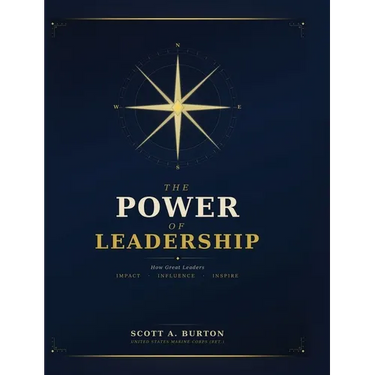 The Power of Leadership: How Great Leaders Impact Influence Inspire