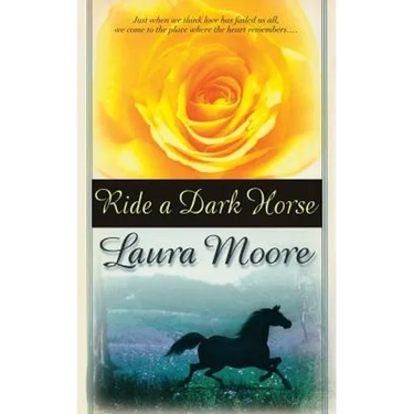 Ride a Dark Horse