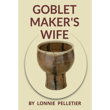 Goblet Maker's Wife