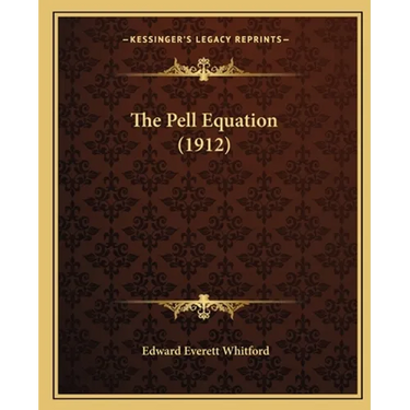 The Pell Equation (1912)