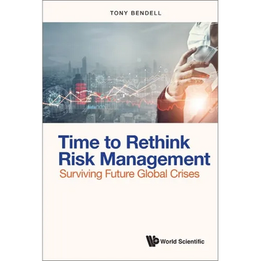 Time to Rethink Risk Management