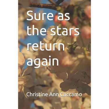 Sure as the stars return again