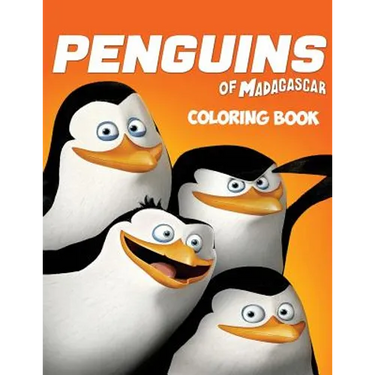 The Penguins of Madagascar Coloring Book: Coloring Book for Kids and Adults with Fun, Easy, and Relaxing Coloring Pages