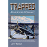 Trapped: An Alaskan Romance