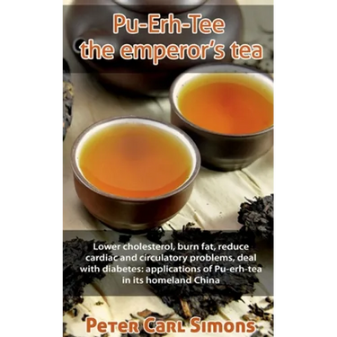 Pu-Erh-Tee - the emperor's tea