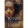 King of the Hollow Dark