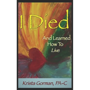 I Died And Learned How To Live