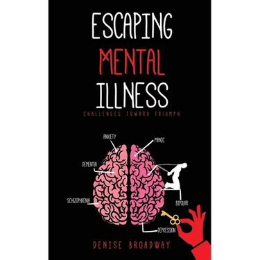 Escaping Mental Illness