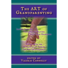 The Art of Grandparenting