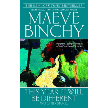 This Year It Will Be Different: And Other Stories
