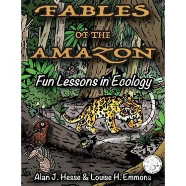 Fables of the Amazon: Fun Lessons in Ecology