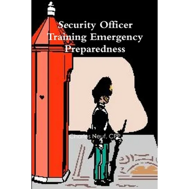 Security Officer Training Emergency Preparedness