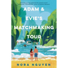 Adam & Evie's Matchmaking Tour