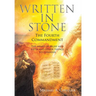 Written in Stone The Fourth Commandment: The heart of belief and faith and other things to consider