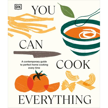 You Can Cook Everything: A Comprehensive Guide to Home-Cooking Every Time