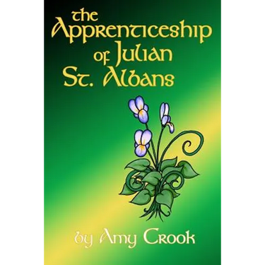 The Apprenticeship of Julian St. Albans