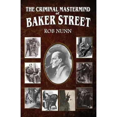 The Criminal Mastermind of Baker Street