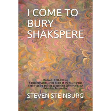 I Come to Bury Shakspere