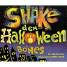 Shake Dem Halloween Bones