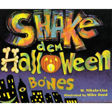 Shake Dem Halloween Bones