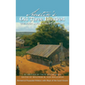 Austin's Old Three Hundred: The First Anglo Colony in Texas
