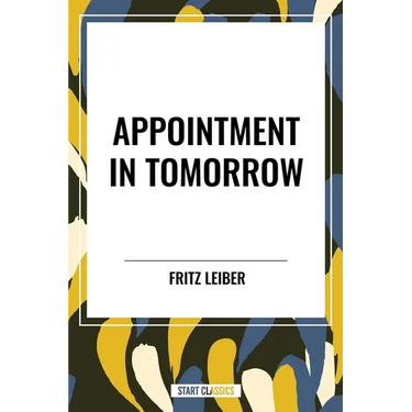 Appointment in Tomorrow
