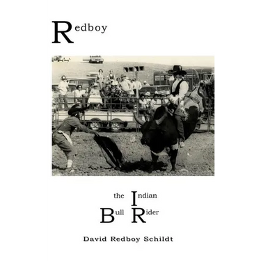 Redboy the Indian Bull Rider