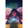 The Hale Academy: A Realm Unknown