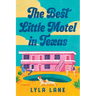 The Best Little Motel in Texas