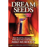 Dream Seeds