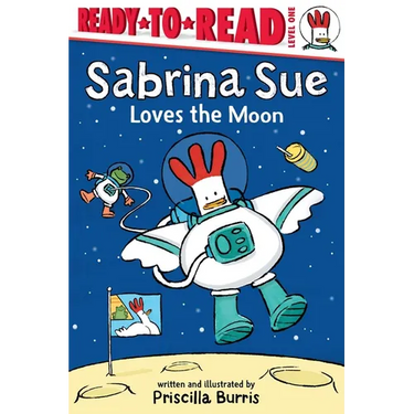 Sabrina Sue Loves the Moon: Ready-To-Read Level 1