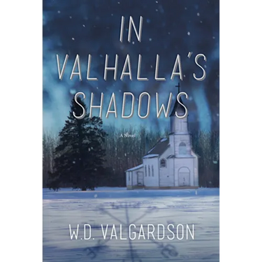 In Valhalla's Shadows