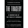 The Tragedy: A Narration of the Saga of Karbala