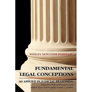 Fundamental Legal Conceptions as Applied in Judicial Reasoning
