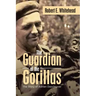 The Guardian of the Gorillas: The Story of Adrien Deschryver