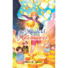 The Magical Millionaires