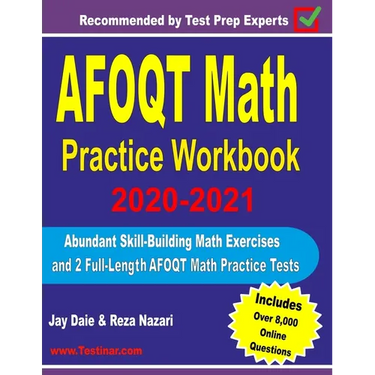 AFOQT Math Practice Workbook 2020-2021: Abundant Skill-Building Math Exercises and 2 Full-Length AFOQT Math Practice Tests