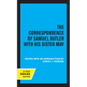 The Correspondence of Samuel Butler with His Sister May