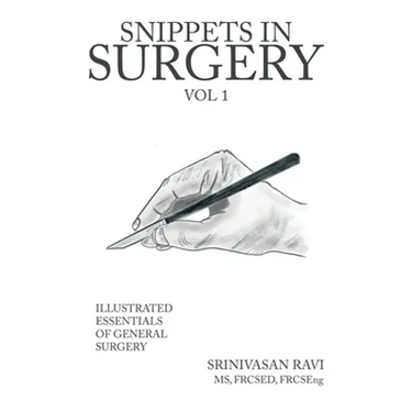 Snippets in Surgery Vol 1: Illustrated Essentials of General Surgery