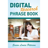 Digital Research Phrase Book