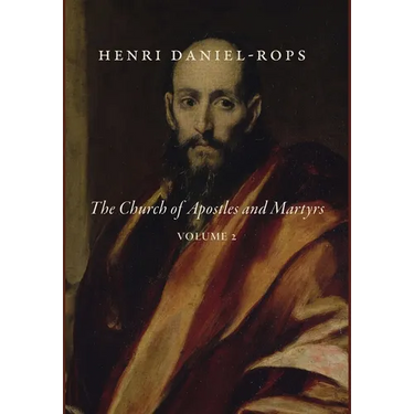 The Church of Apostles and Martyrs, Volume 2
