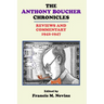 The Anthony Boucher Chronicles: Reviews and Commentary 1942-1947